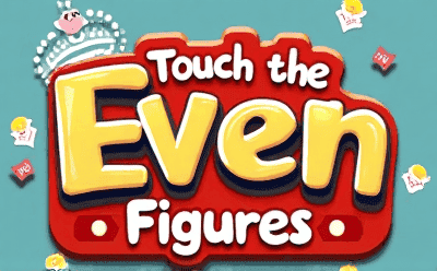 Touch The Even Figures